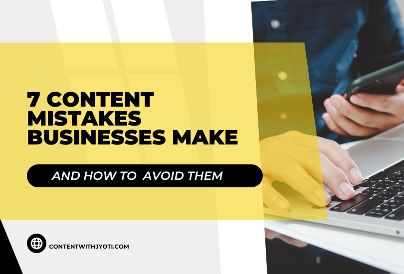 content mistakes businesses make